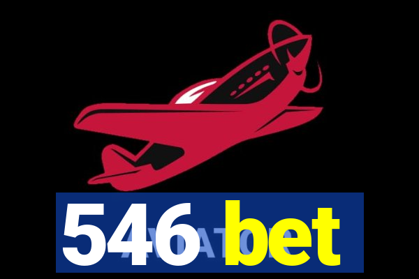 546 bet